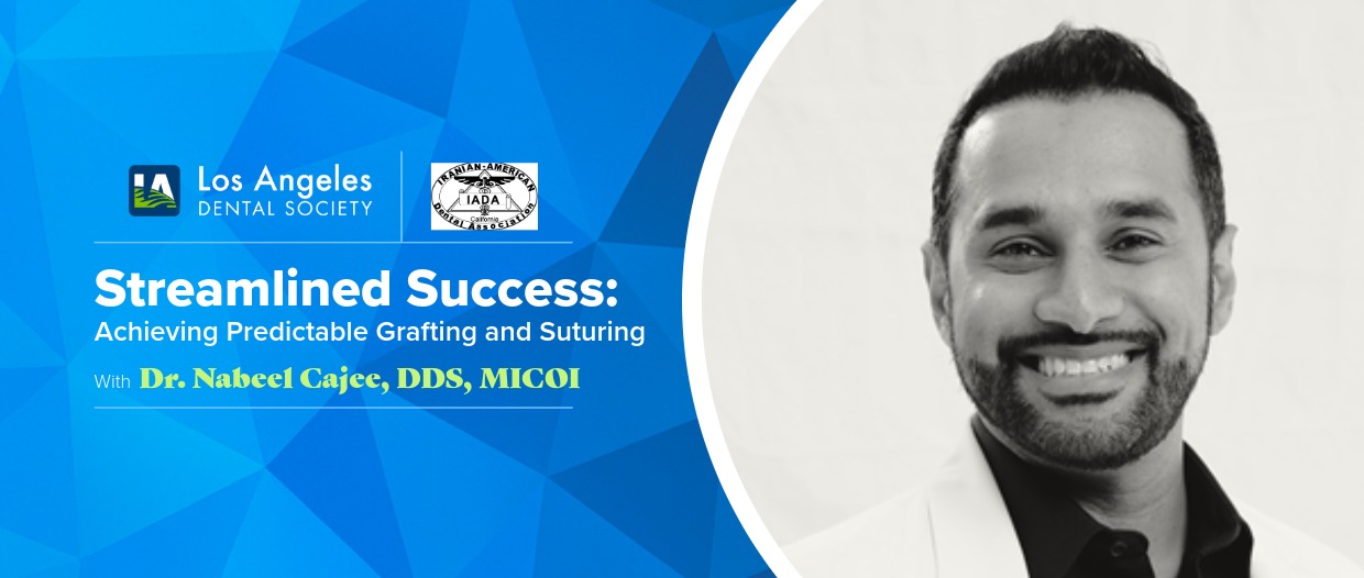 Streamlined Success Achieving Predictable Grafting and Suturing with Dr. Nabeel Cajee, DDS, MICOI