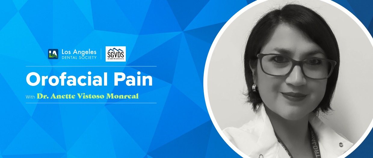 Orafacial Pain with Dr. Anette Vistoso Monreal