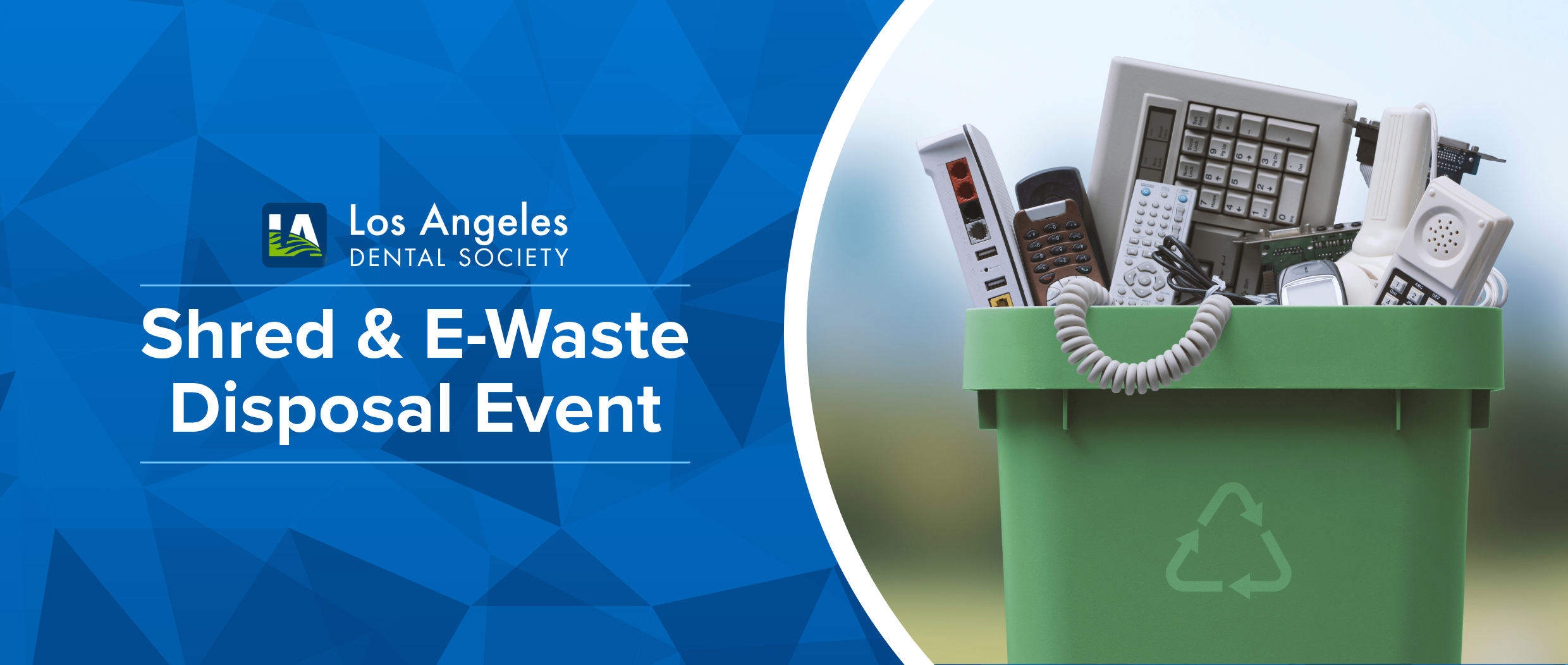 Los Angeles Dental Society Shred and E-Waste Disposal Event